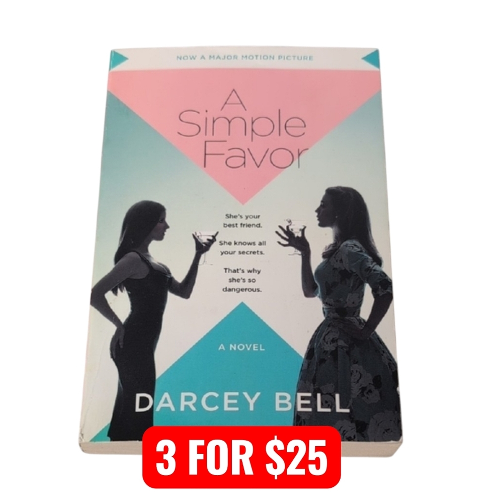 A Simple Favor by Darcy Bell Paperback